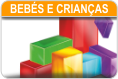 Bebés e Crianças